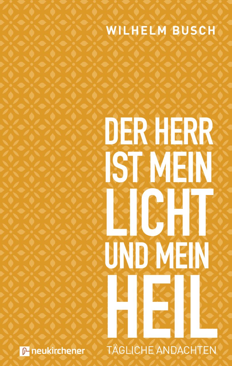 Der Herr ist mein Licht und mein Heil (Buch - Gebunden) Der Herr ist mein Licht und mein Heil (Buch - Gebunden)