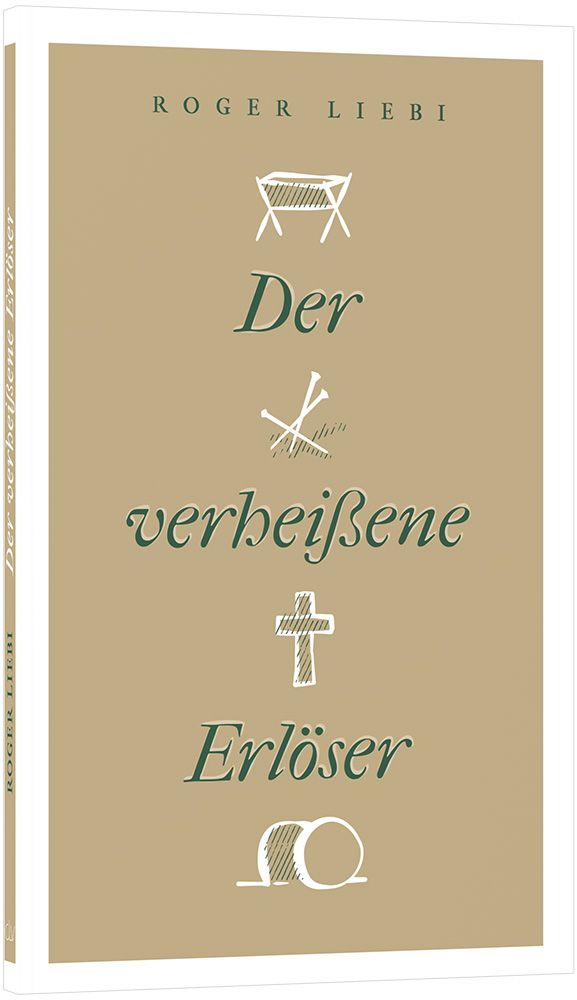 Der verheißene Erlöser Der verheißene Erlöser