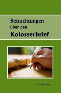 Betrachtungen über den Kolosserbrief