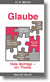 Glaube - viele Beiträge ein Thema