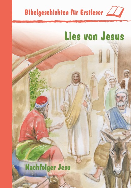Lies von Jesus - Nachfolger Jesu