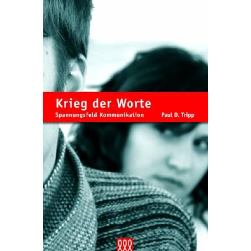 Krieg-der-Worte-Paul-Tripp Krieg der Worte