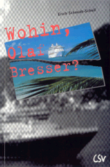 Wohin, Olaf Bresser?