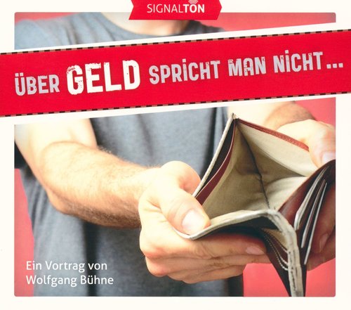 Über Geld spricht man nicht … – CD