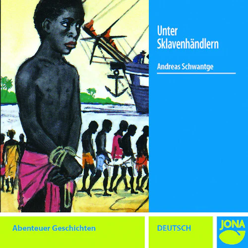 Unter Sklavenhändlern Unter Sklavenhändlern