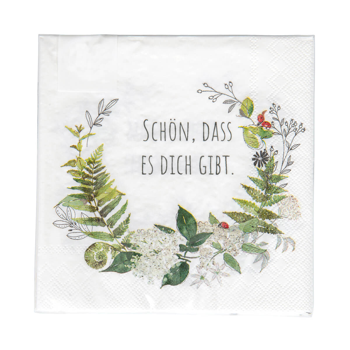 Servietten Farn - Schön, dass es dich gibt Servietten Farn - Schön, dass es dich gibt