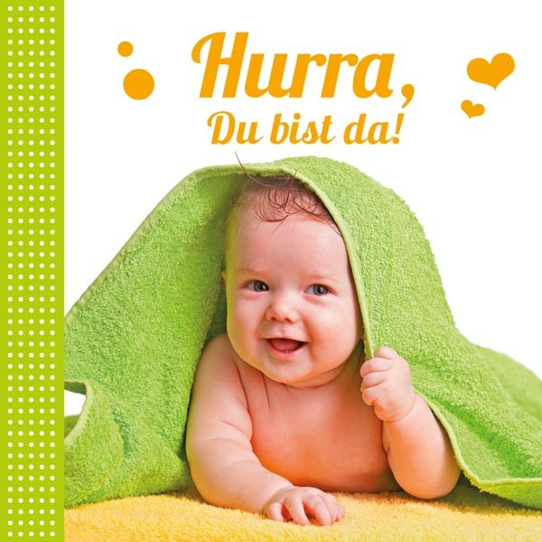 Minibuch Hurra, Du bist da!