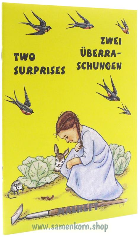 Zwei Überraschungen - Two suprises