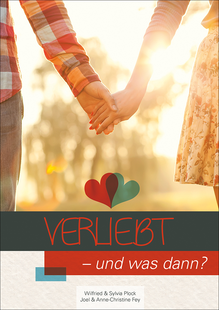 Verliebt – und was dann?