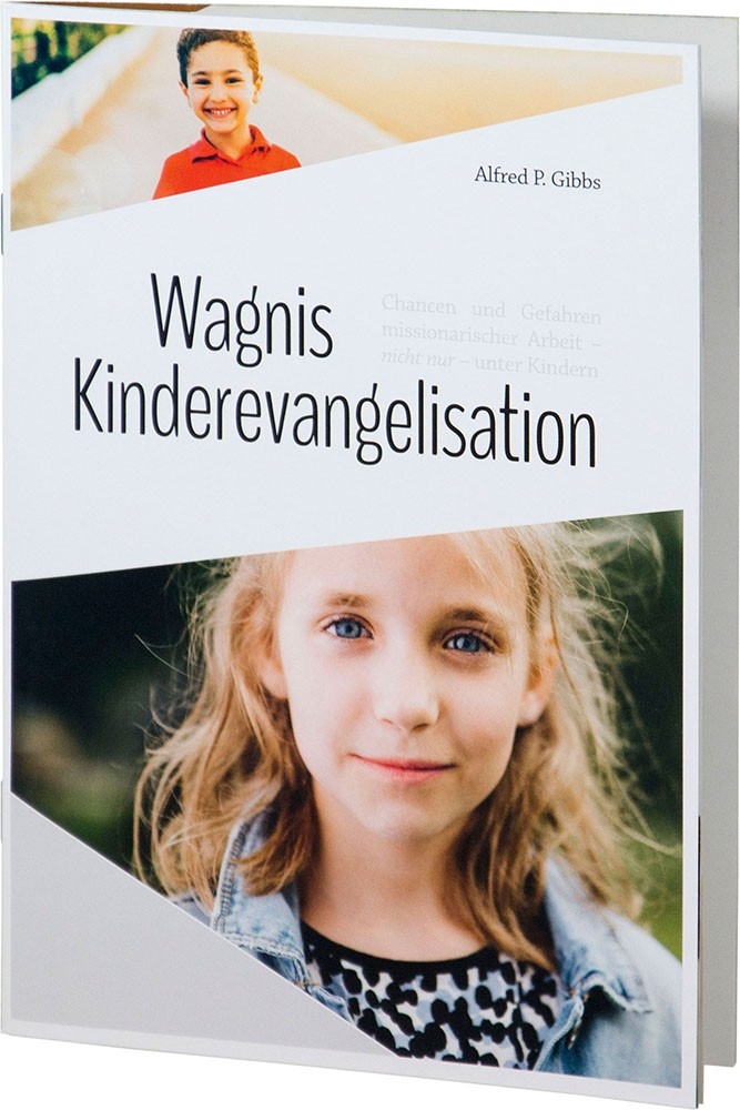 Wagnis Kinderevangelisation
