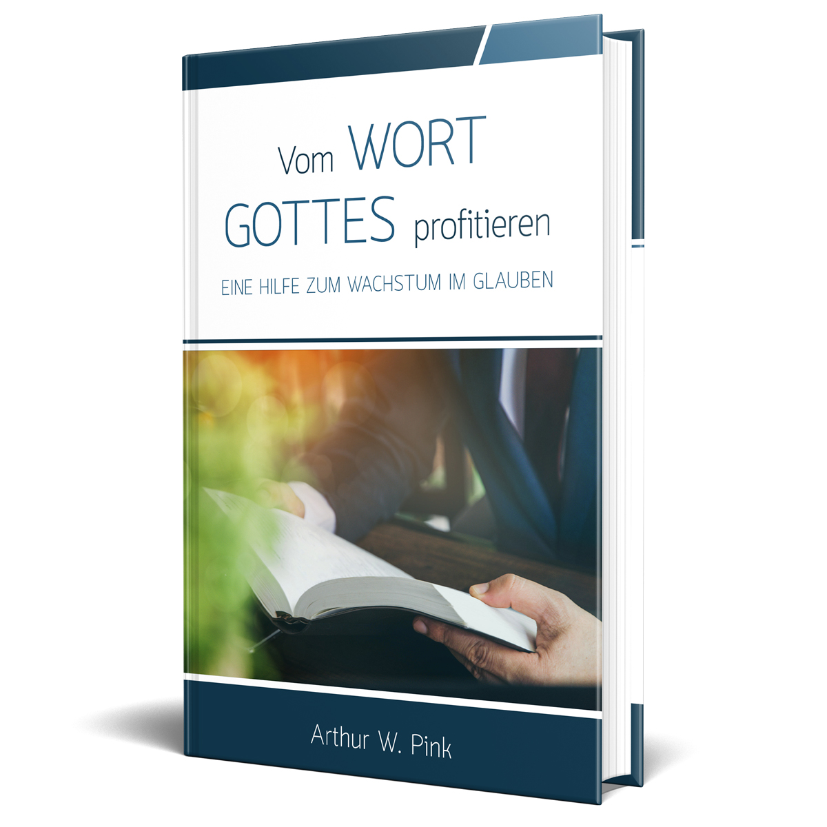 Vom Wort Gottes profitieren