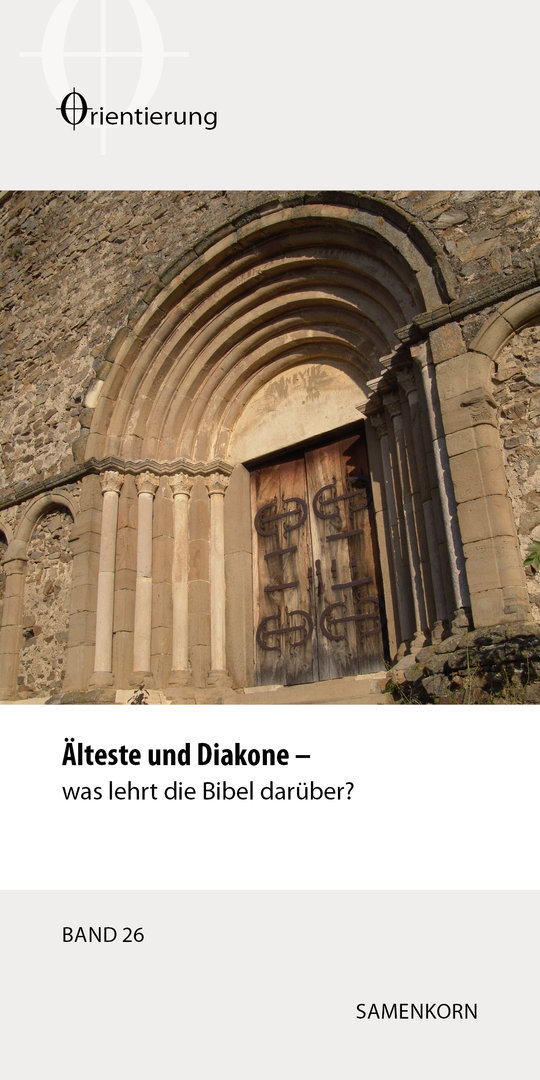 lteste-und-Diakone Älteste und Diakone