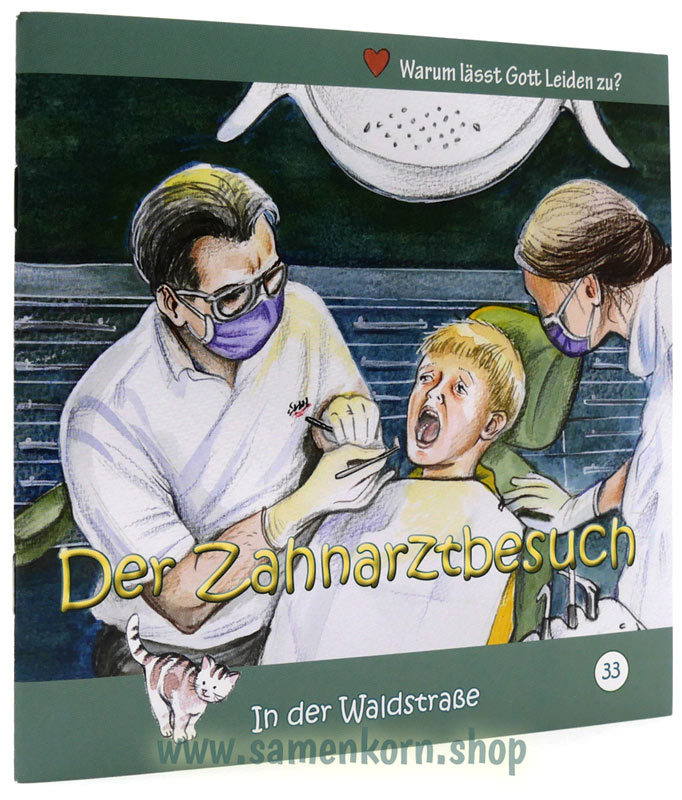 Der Zahnarztbesuch - Heft 33 Der Zahnarztbesuch - Heft 33