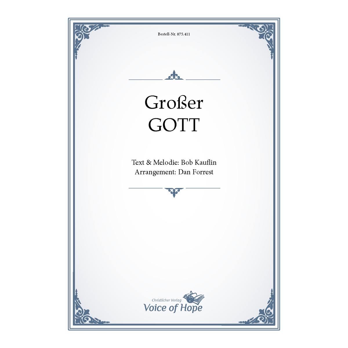 Partiturheft - Großer Gott Partiturheft - Großer Gott
