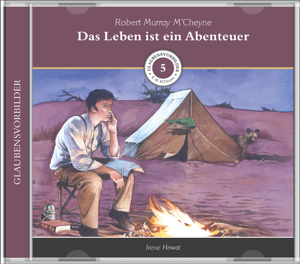 Robert Murray M’Cheyne - Das Leben ist ein Abenteuer (MP3-Hörbuch)