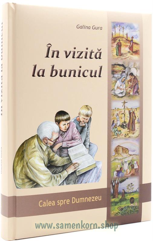 In vizita la bunicul - Großvaters Buch rumänisch