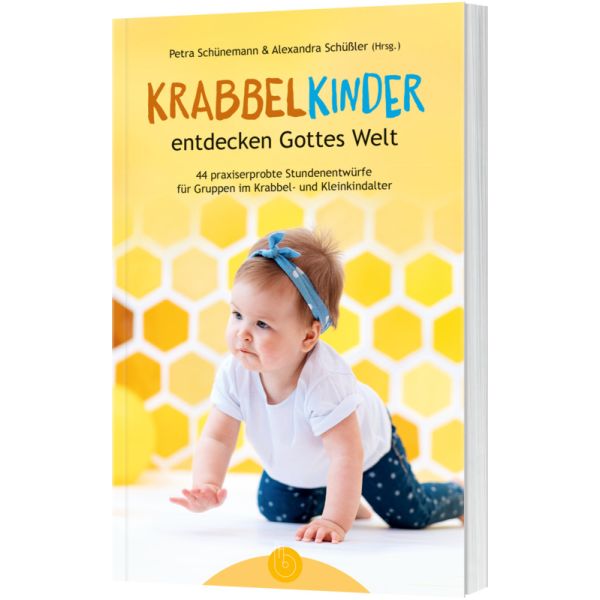 Krabbelkinder entdecken Gottes Welt 
