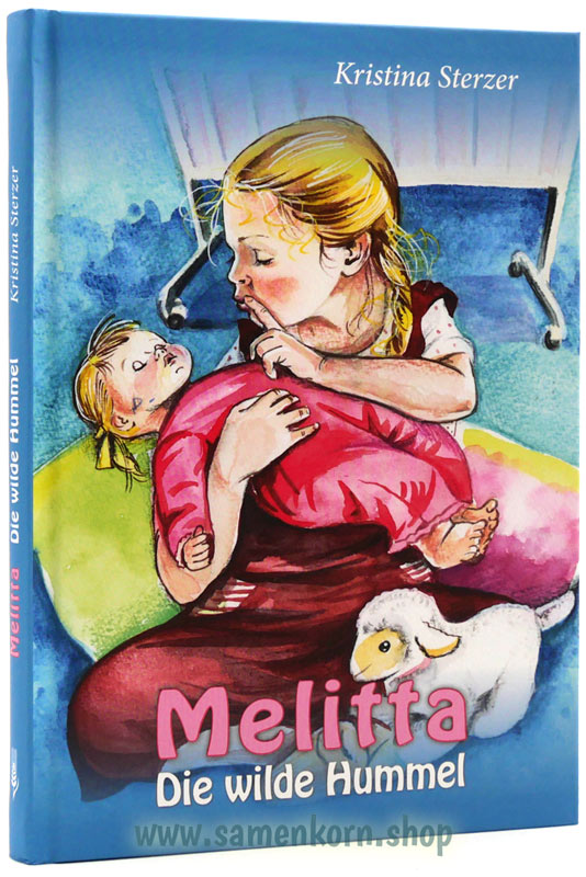 Melitta - Die wilde Hummel Melitta - Die wilde Hummel