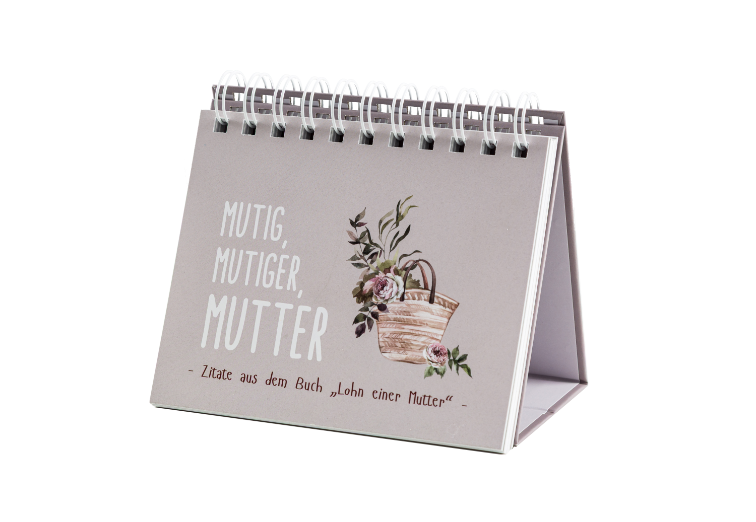 Aufstellbuch - Mutig, mutiger, Mutter