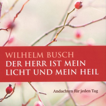 Der Herr ist mein Licht und mein Heil - Hörbuch