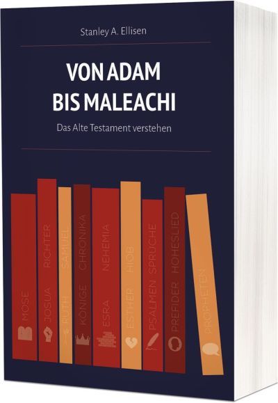 Von Adam bis Maleachi Von Adam bis Maleachi
