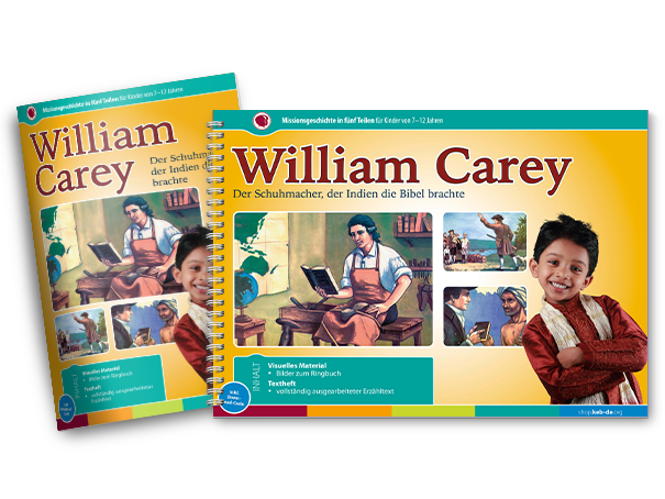 William Carey - Der Schuhmacher, der Indien die Bibel brachte