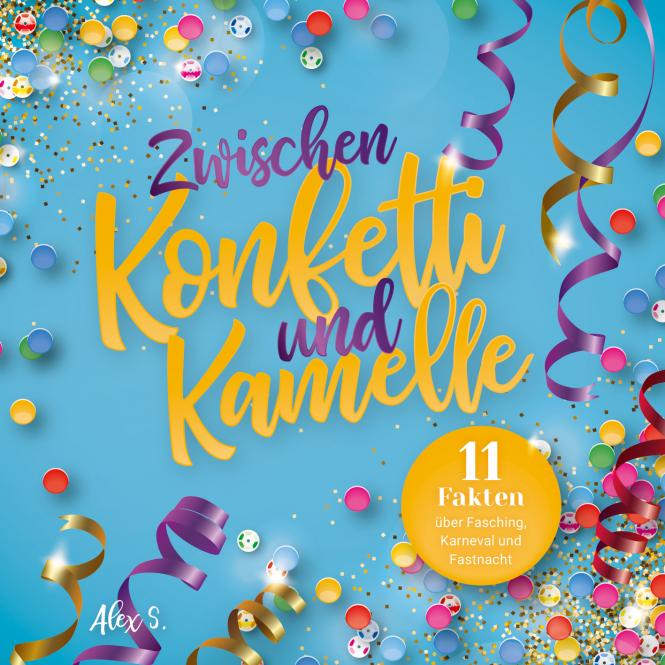 Zwischen-Konfetti-und-Kamelle-256199-zwischen-konfetti-und-kamelle-2d Zwischen Konfetti und Kamelle