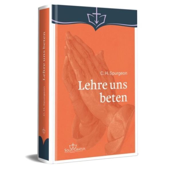 Lehre uns beten Lehre uns beten