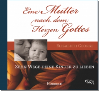Eine Mutter nach dem Herzen Gottes mp3-CD
